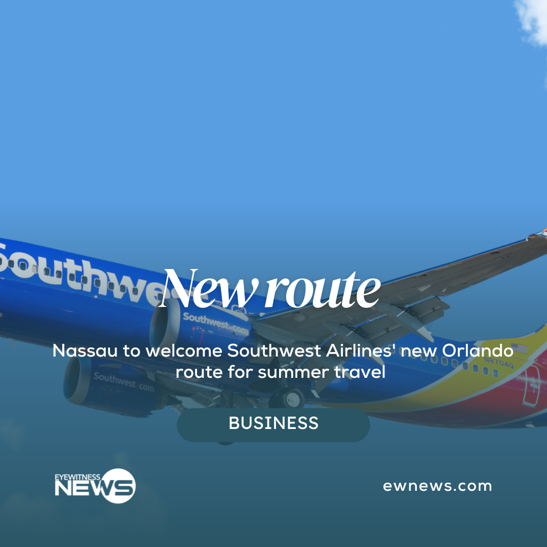 nassau-to-welcome-southwest-airlines’-new-orlando-route-for-summer-travel