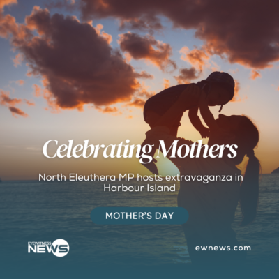 celebrating-mothers:-north-eleuthera-mp-hosts-extravaganza-in-harbour-island