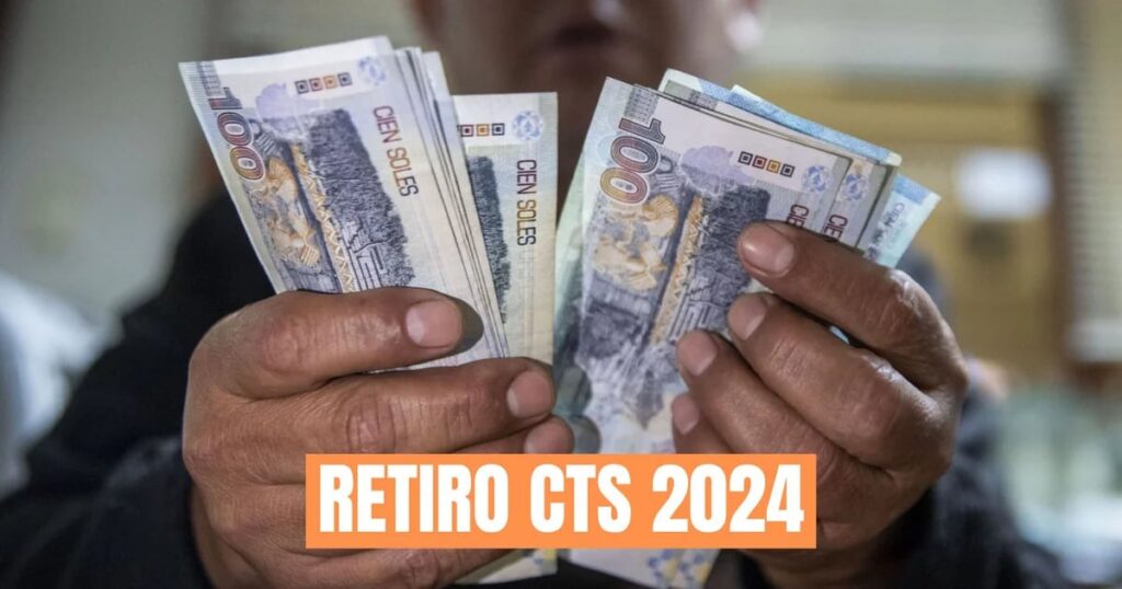 Retiro de CTS Todo lo que debes saber sobre el acceso al 100 de los