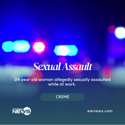 24-year-old-woman-allegedly-sexually-assaulted-while-at-work
