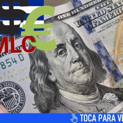 mercado-cambiario-y-tasas-de-cambio-hoy-en-cuba:-precio-del-dolar,-del-euro-y-la-mlc