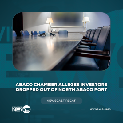 abaco-chamber-alleges-investors-dropped-out-of-north-abaco-port