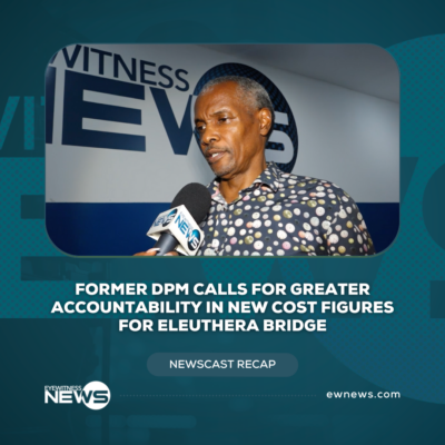 former-dpm-calls-for-greater-accountability-in-new-cost-figures-for-eleuthera-bridge