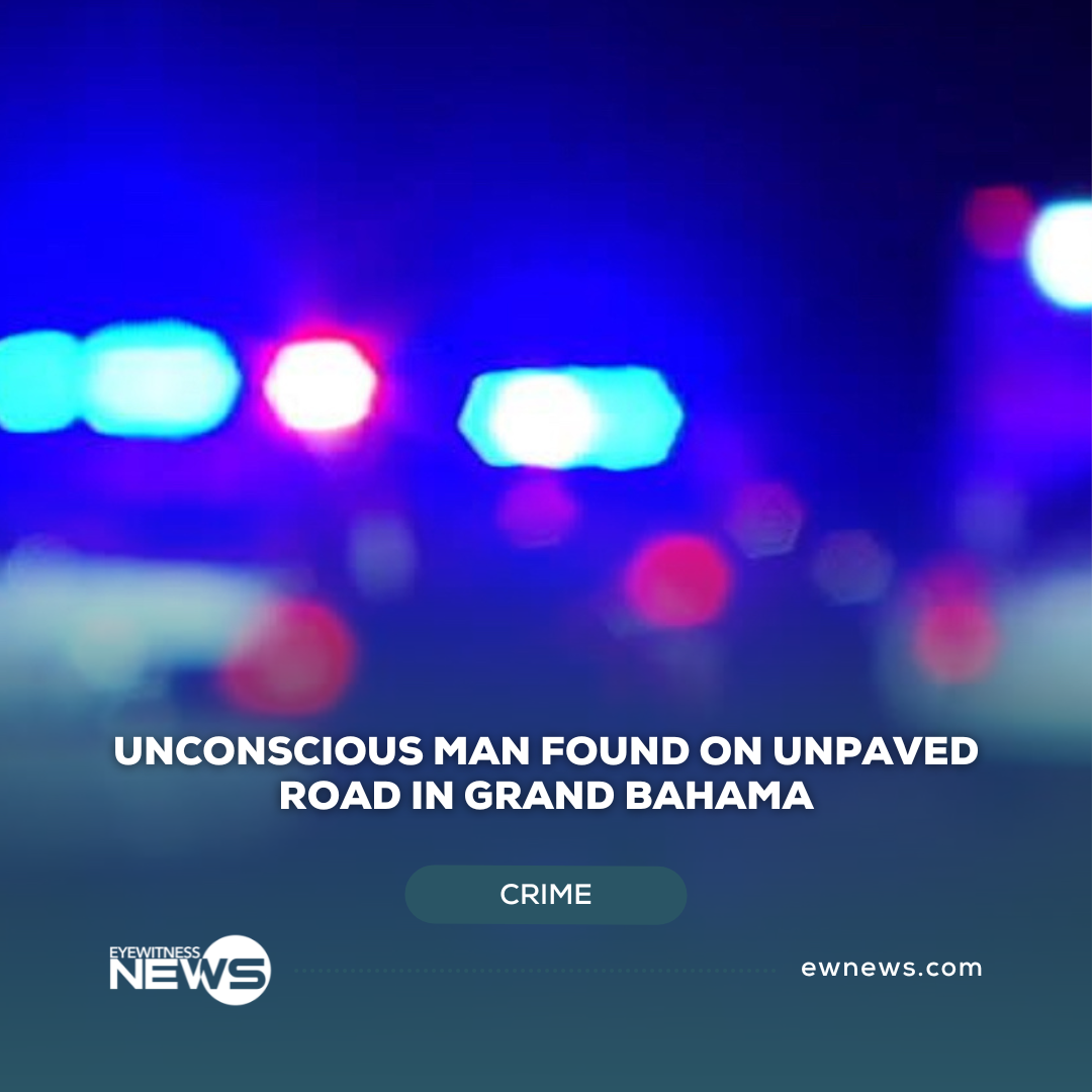 unconscious-man-found-on-unpaved-road-in-grand-bahama